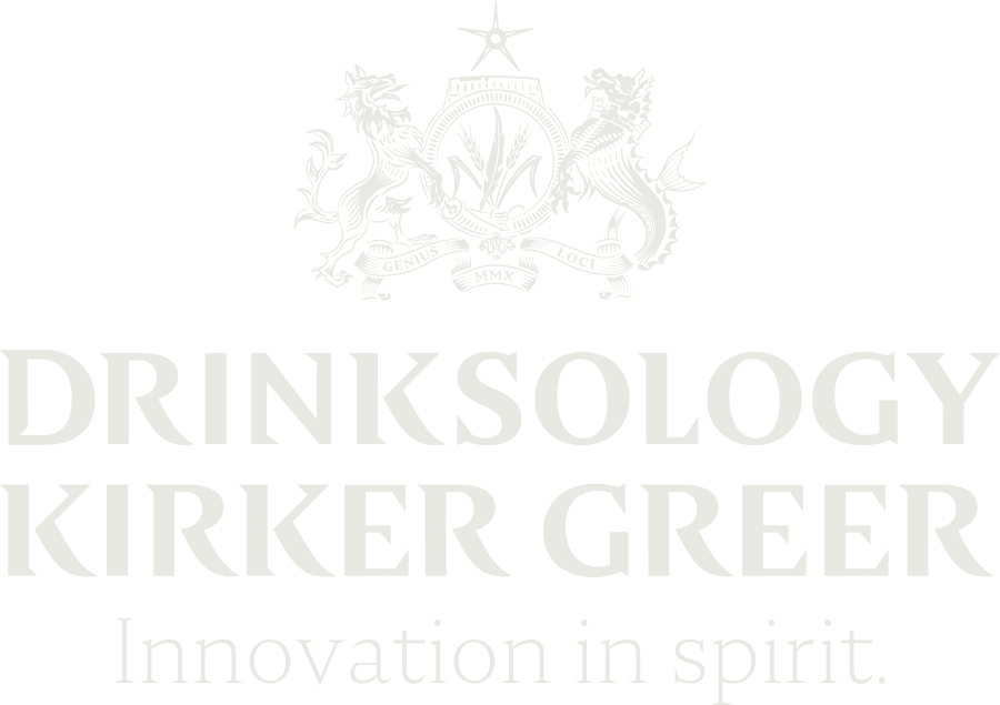 Drinksology. Kirker Greer. Innovation in spirit.